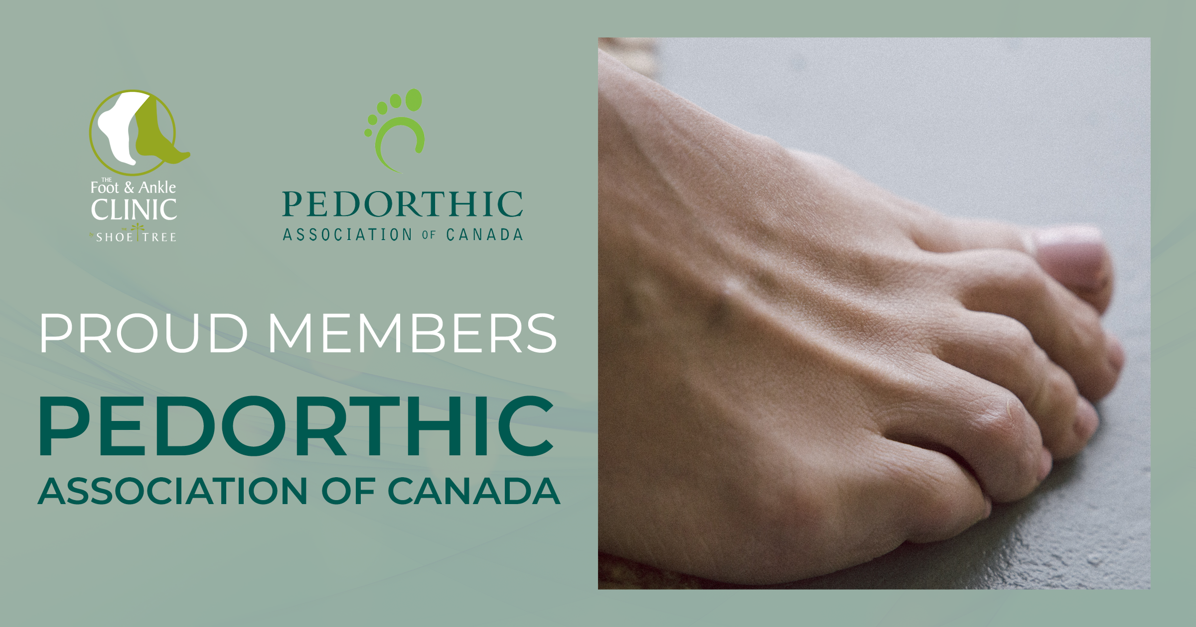 Proud Members of the Pedorthic Association of Canada